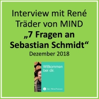 Interview mit René Träder von MIND - "7 Fragen an Sebastian Schmidt"
